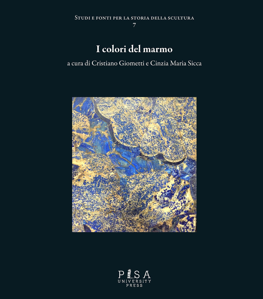 I colori del marmo. Ediz. a colori