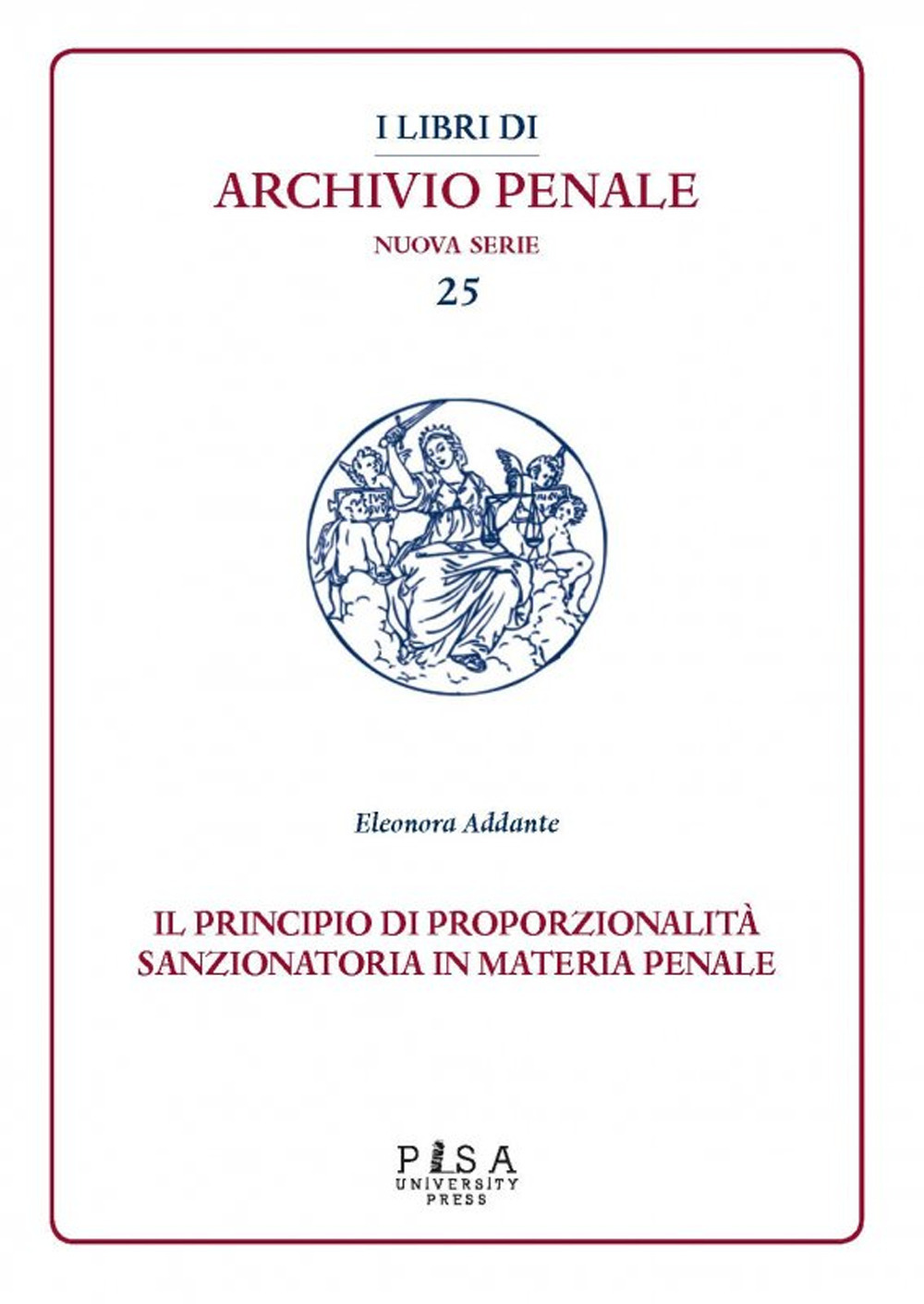 Il principio di proporzionalità sanzionatoria in materia penale