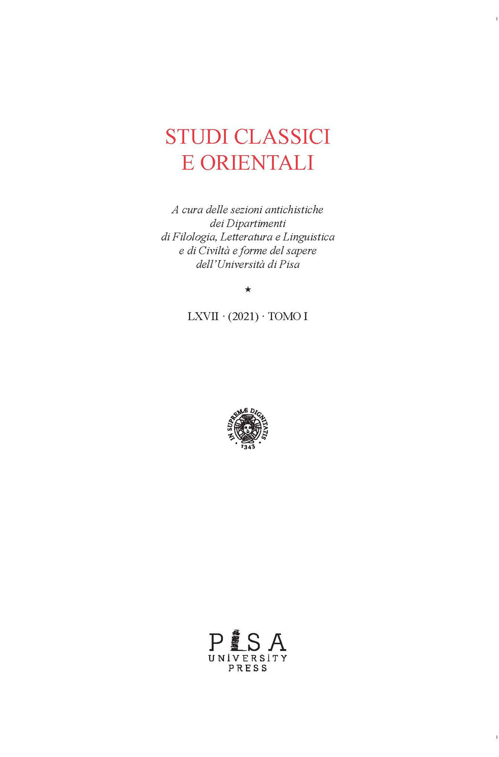Studi classici orientali (2021). Vol. 67/1