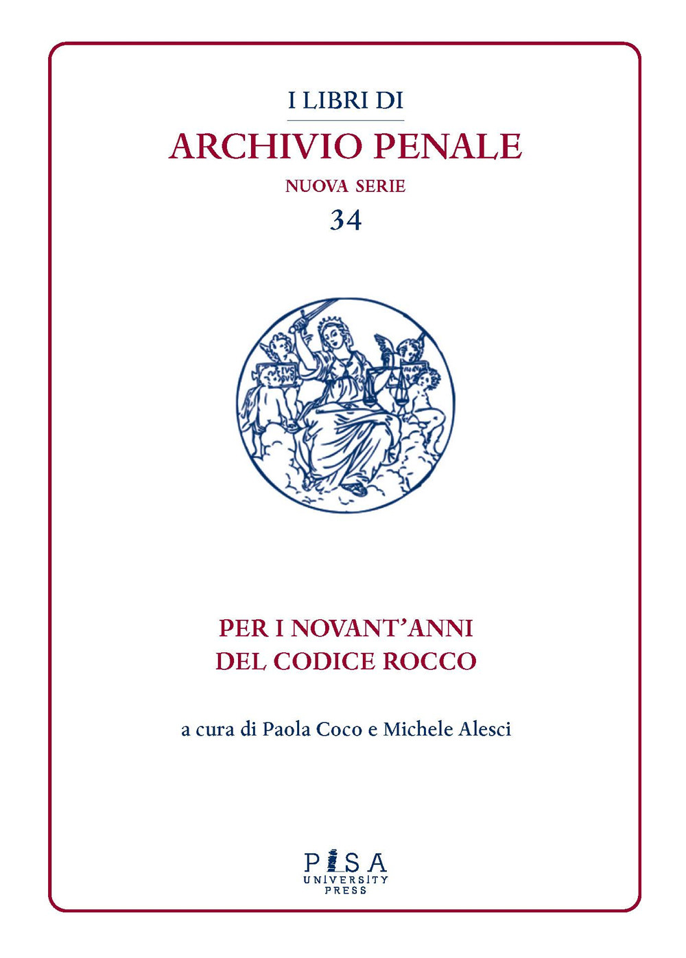 Per i novant'anni del Codice Rocco