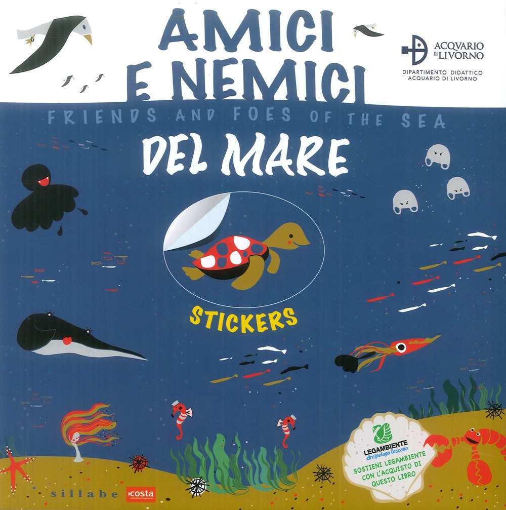 Amici e nemici del mare-Friends and foes of the sea