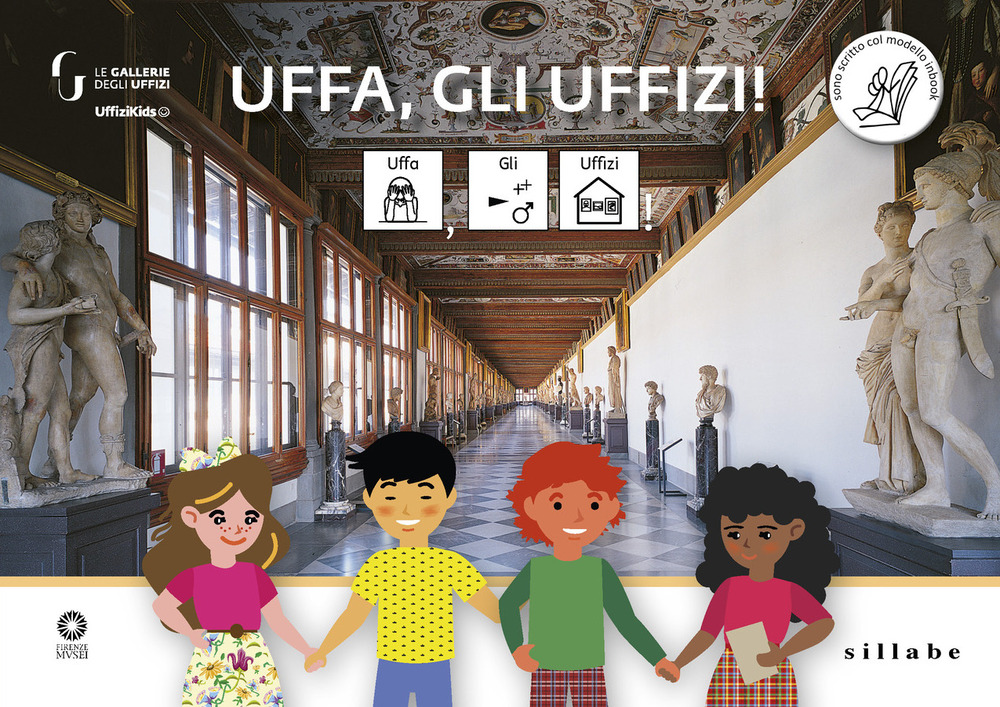 Uffa, gli Uffizi! InBook. Ediz. CAA