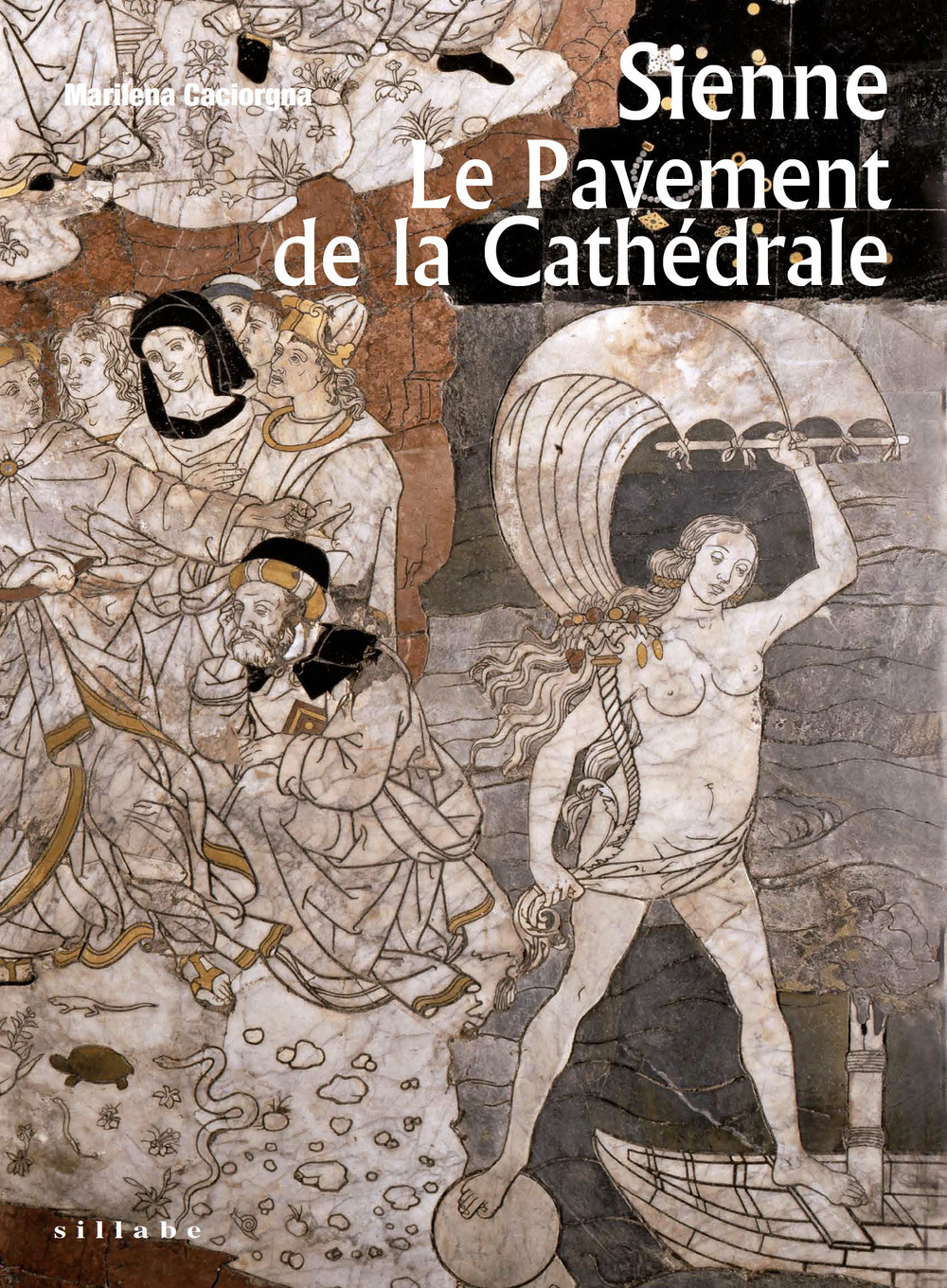 Sienne. Le Pavement de la Cathédrale. Ediz. illustrata