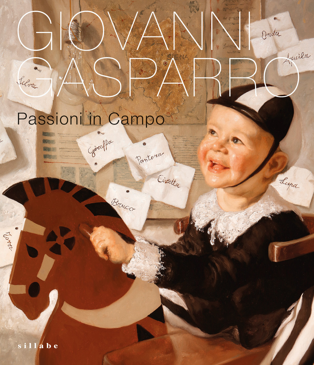 Giovanni Gasparro. Passioni in campo. Ediz. illustrata