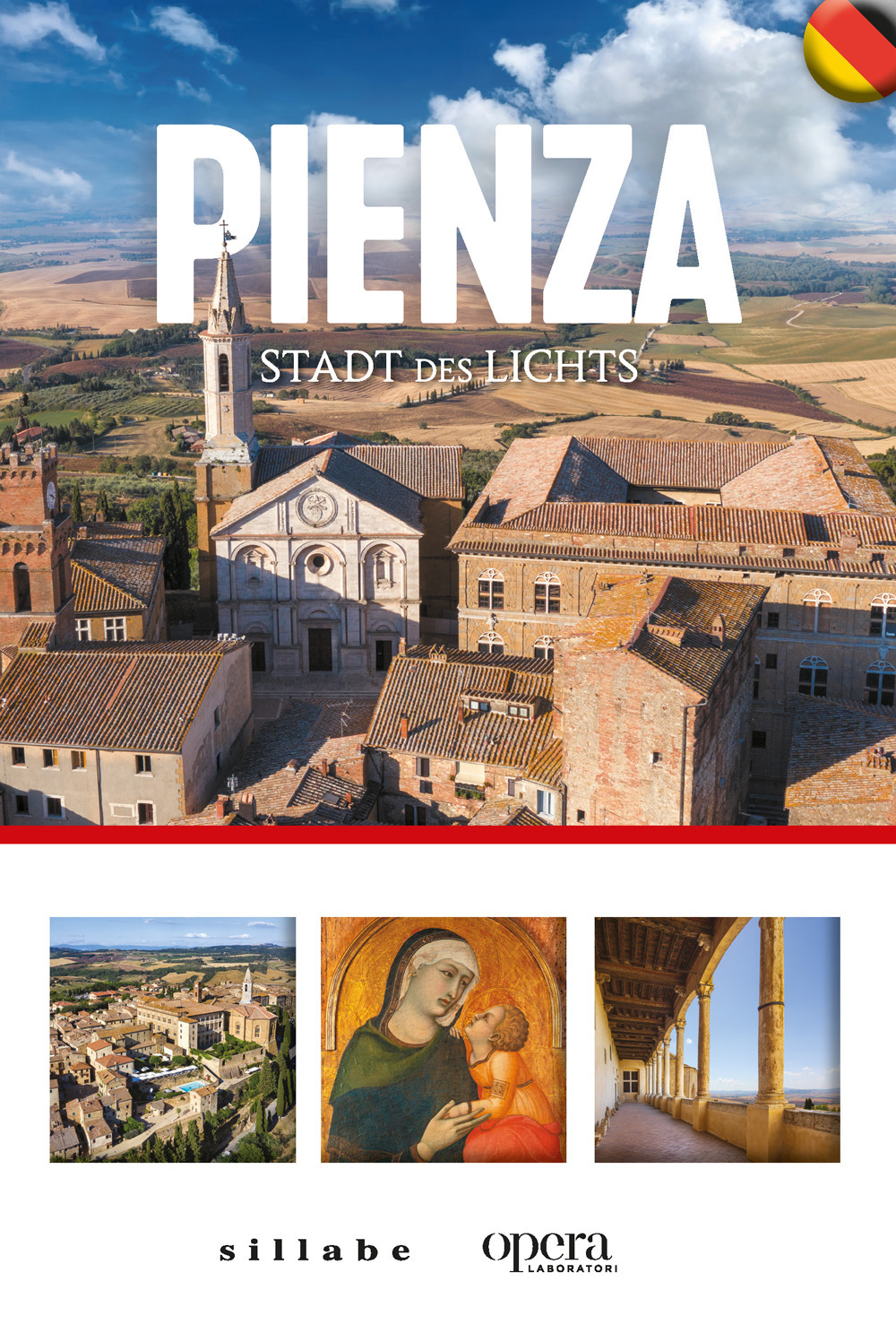 Pienza. Stadt des Lichts