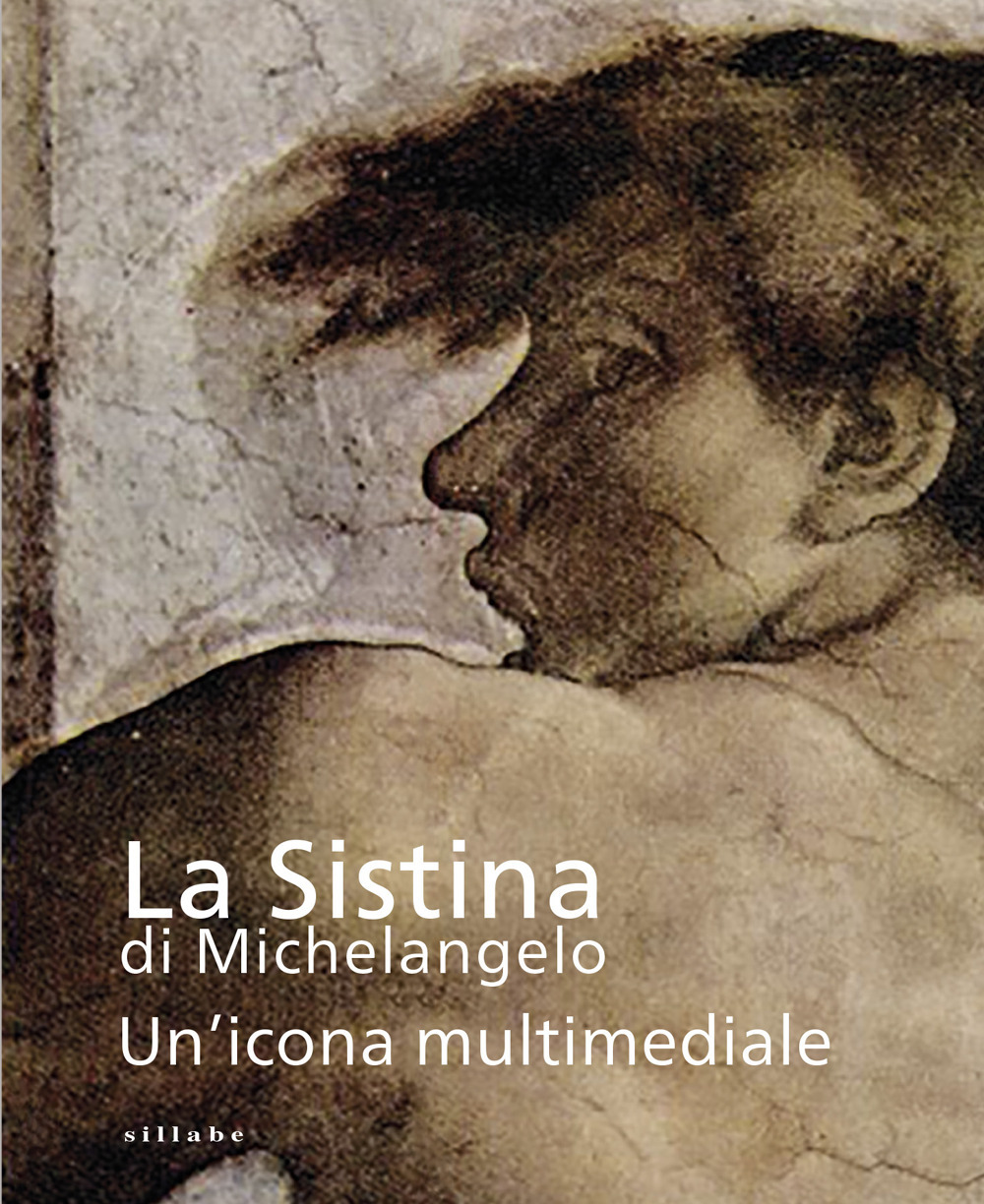 La Sistina di Michelangelo. Un'icona multimediale