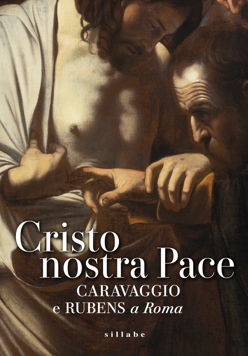 Cristo nostra pace. Rubens e Caravaggio a Roma