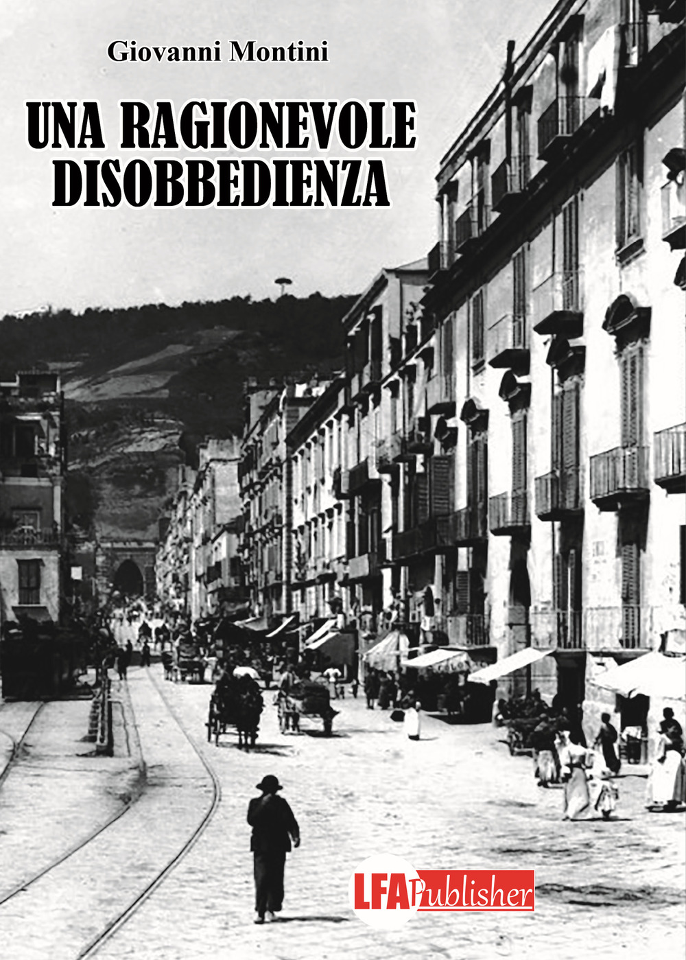 Una ragionevole disobbedienza