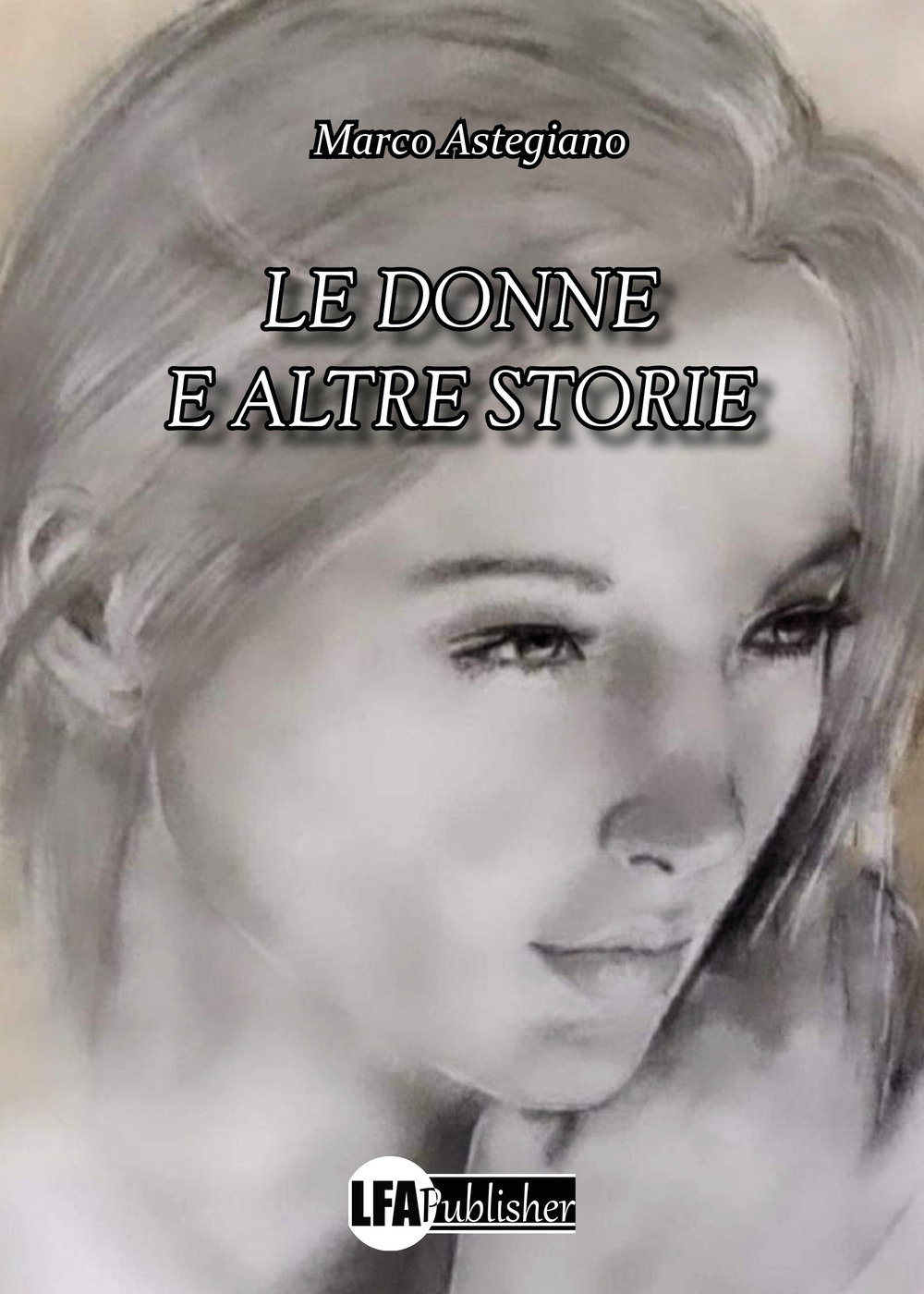 Le donne e altre storie