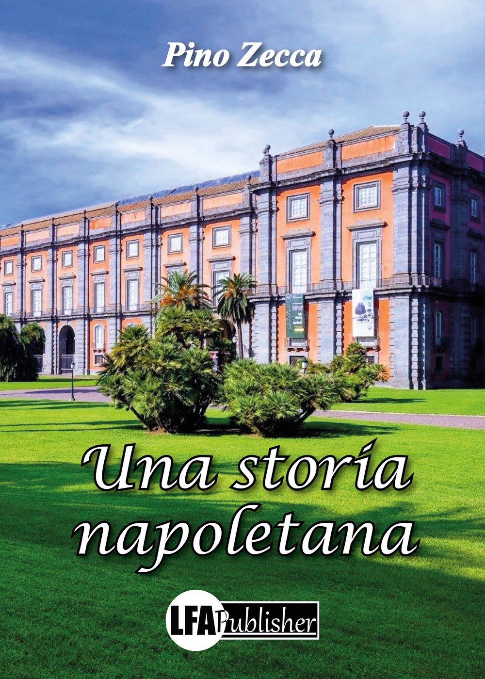 Una storia napoletana