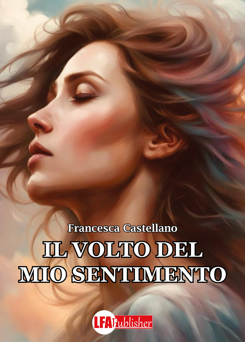 Il volto del mio sentimento