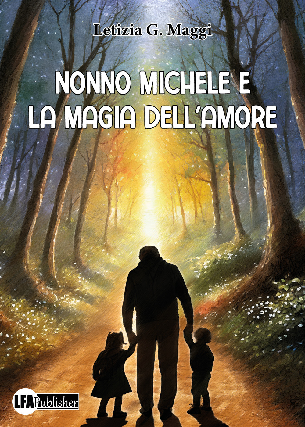 Nonno Michele e la magia dell'amore