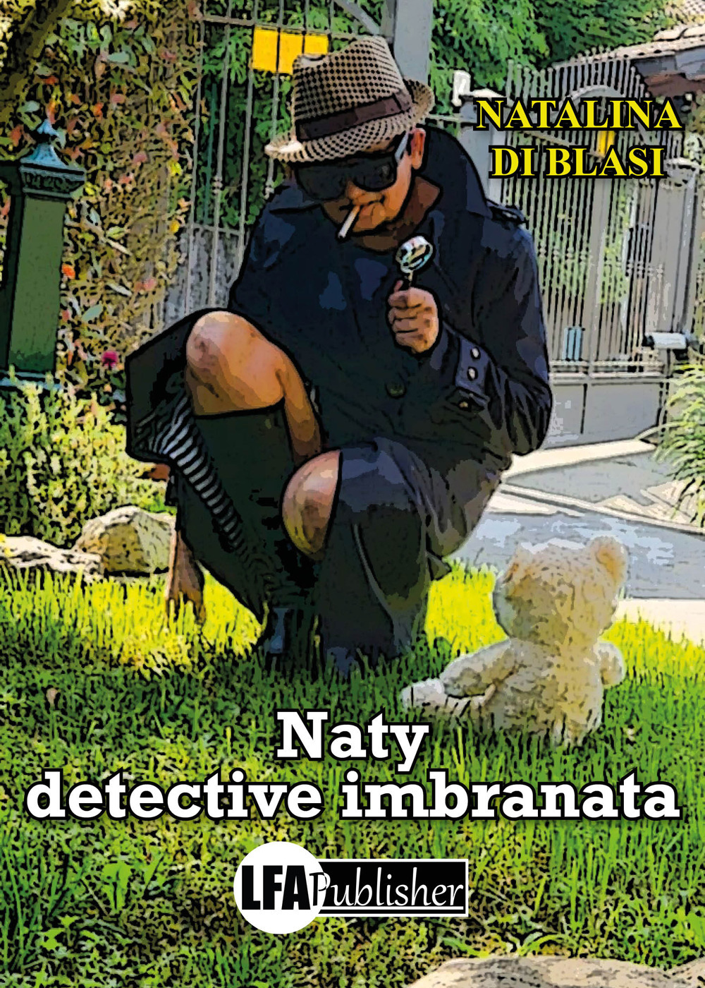 Naty detective imbranata