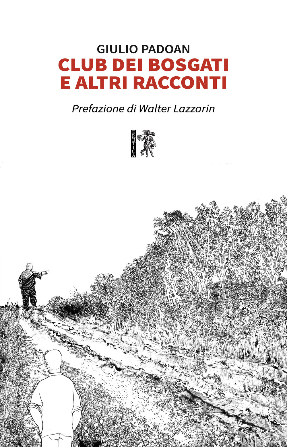 Club dei Bosgati e altri racconti