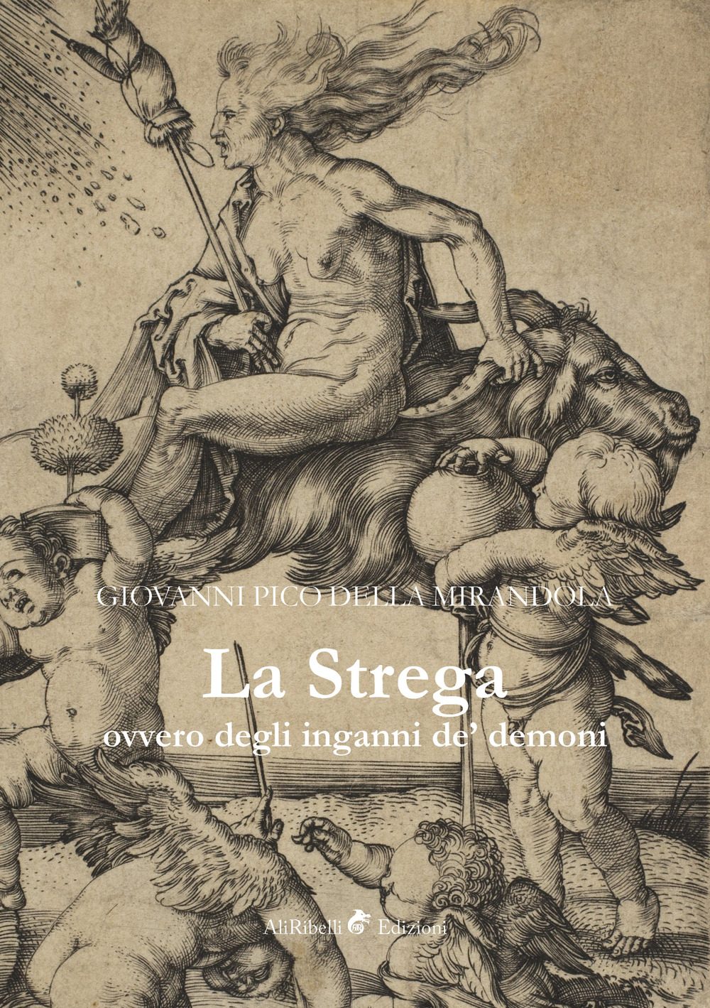 La strega, ovvero degli inganni de' demoni