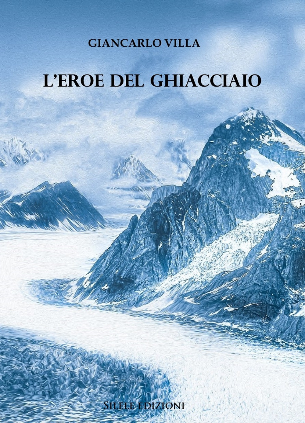 L'eroe del ghiacciaio