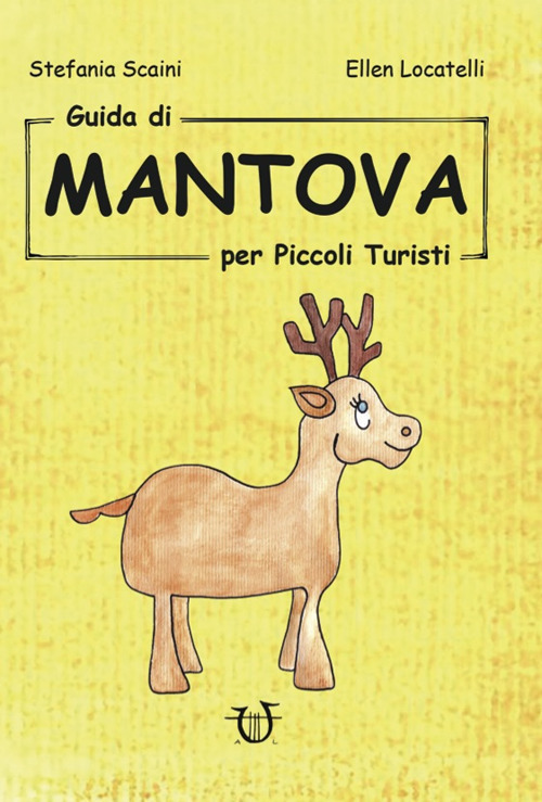 Guida di Mantova per piccoli turisti
