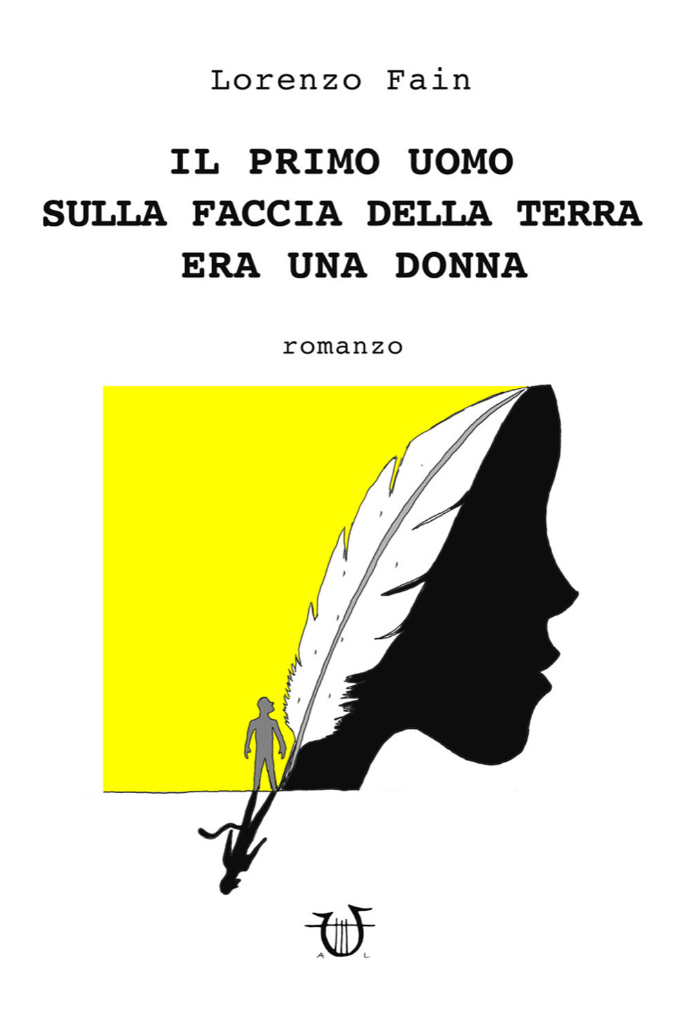 Il primo uomo sulla faccia della terra era una donna