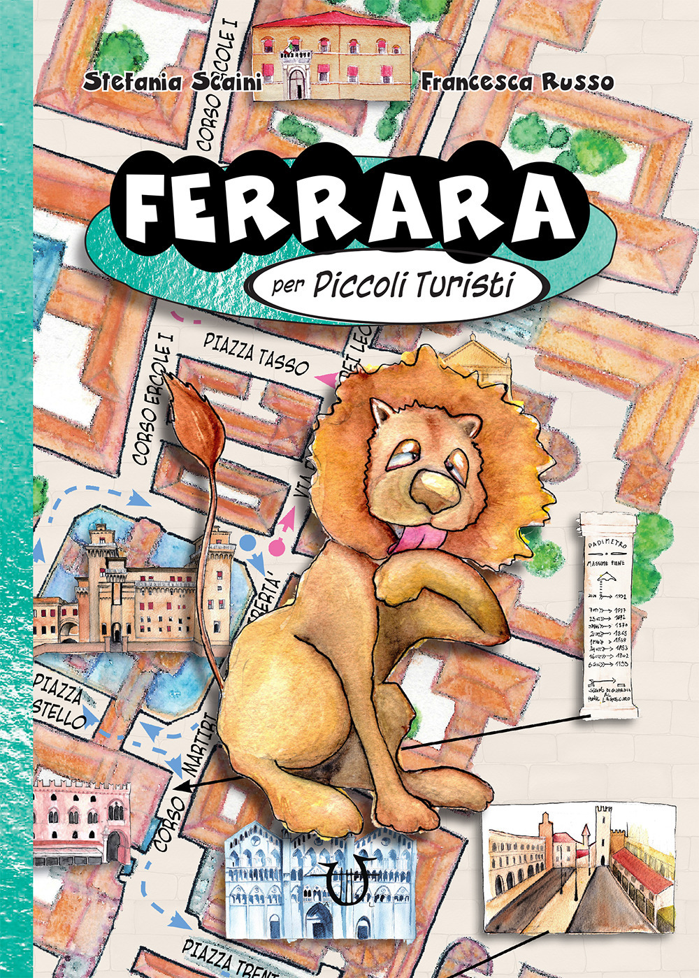 Ferrara per piccoli turisti