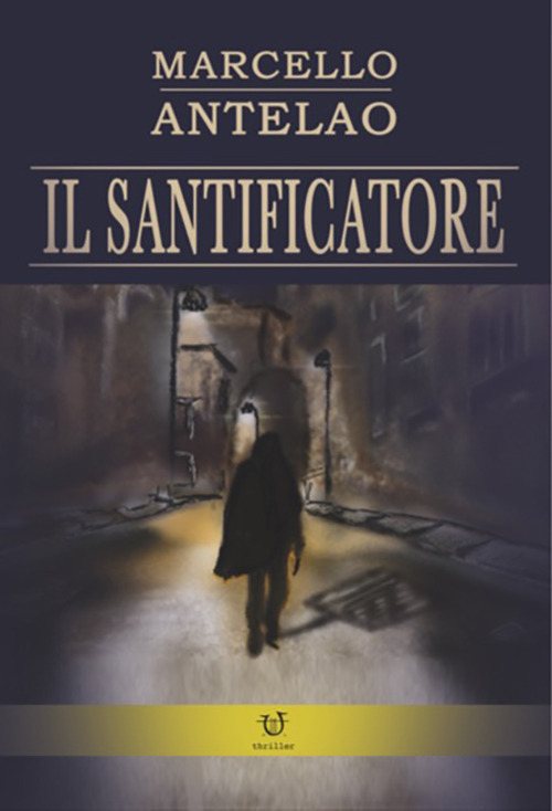 Il santificatore