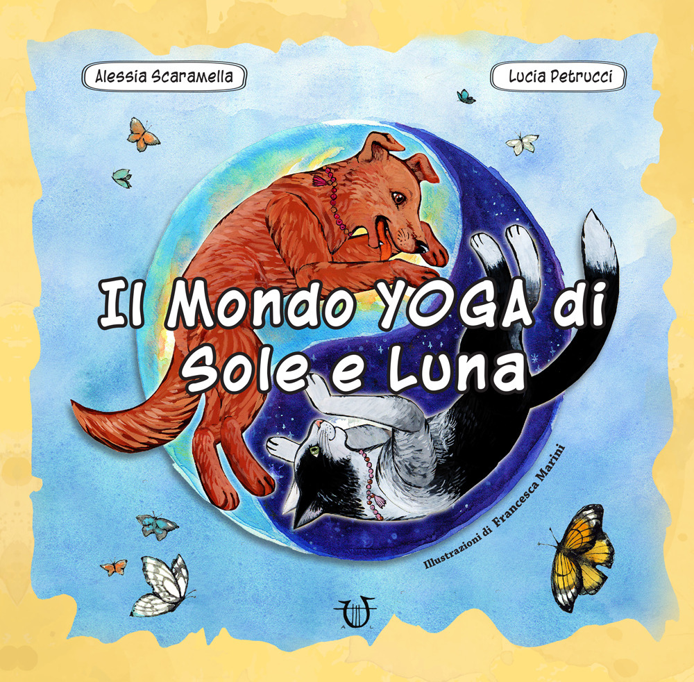 Il mondo yoga di Sole e Luna. Ediz. a colori. Con 24 Carte