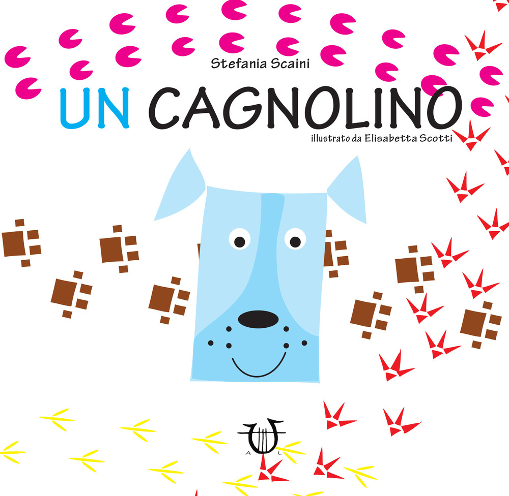 Un cagnolino. Ediz. a colori