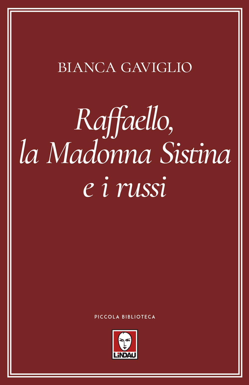 Raffaello, la Madonna Sistina e i russi