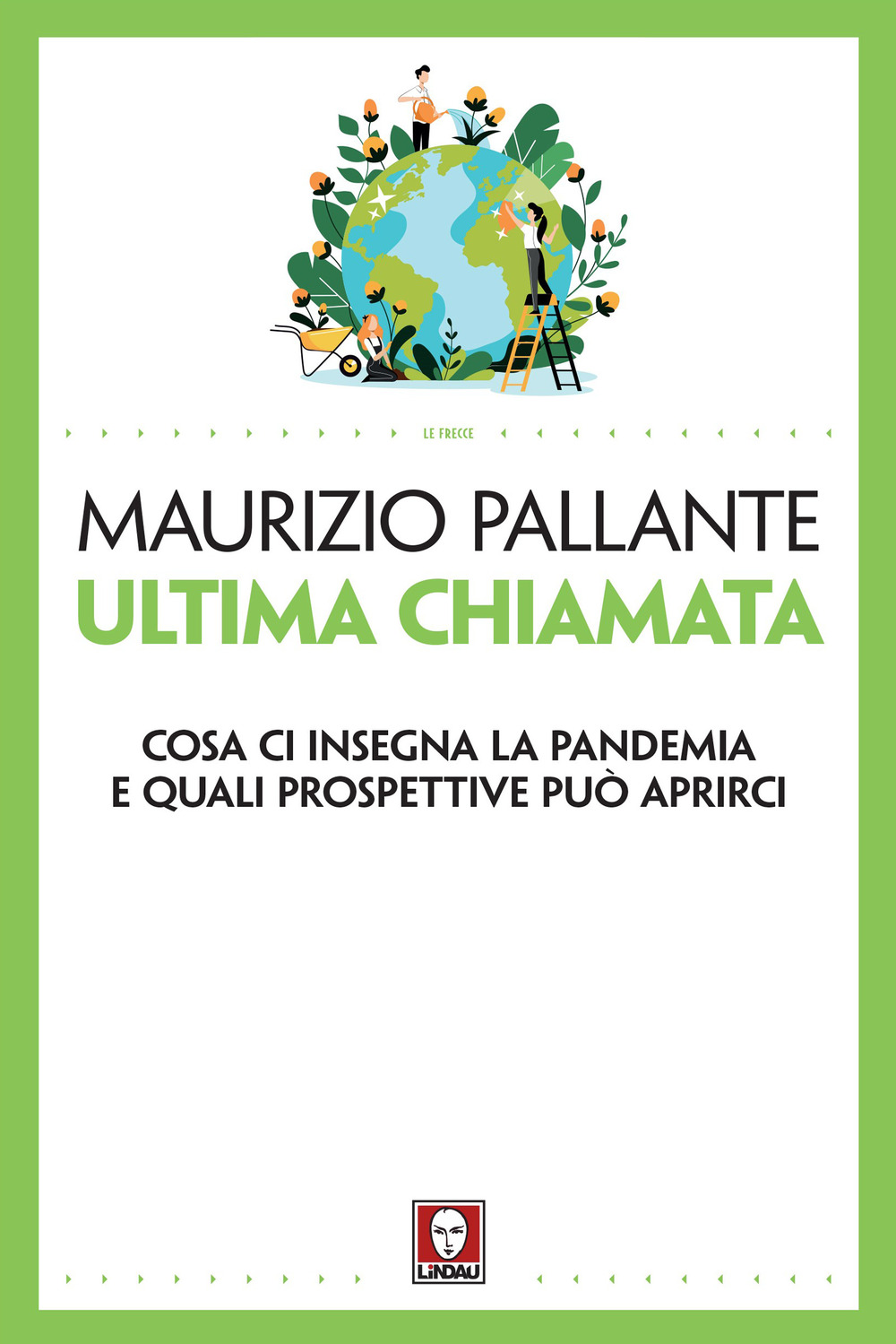 ULTIMA CHIAMATA - Pallante Maurizio - 9788833535647