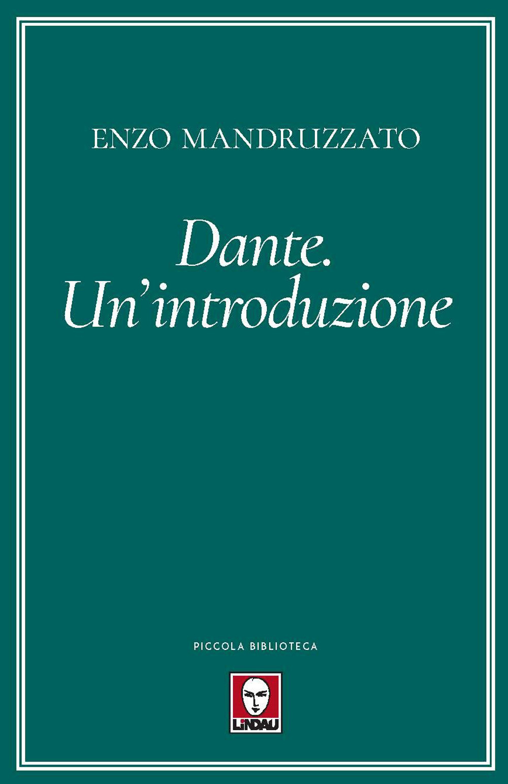 Dante. Un'introduzione