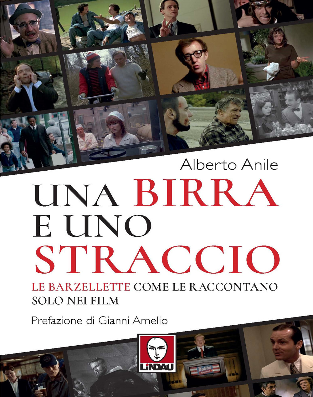 Una birra e uno straccio. Le barzellette come le raccontano solo nei film