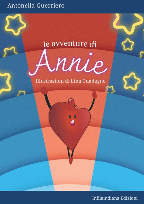 Le avventure di Annie. Ediz. a colori