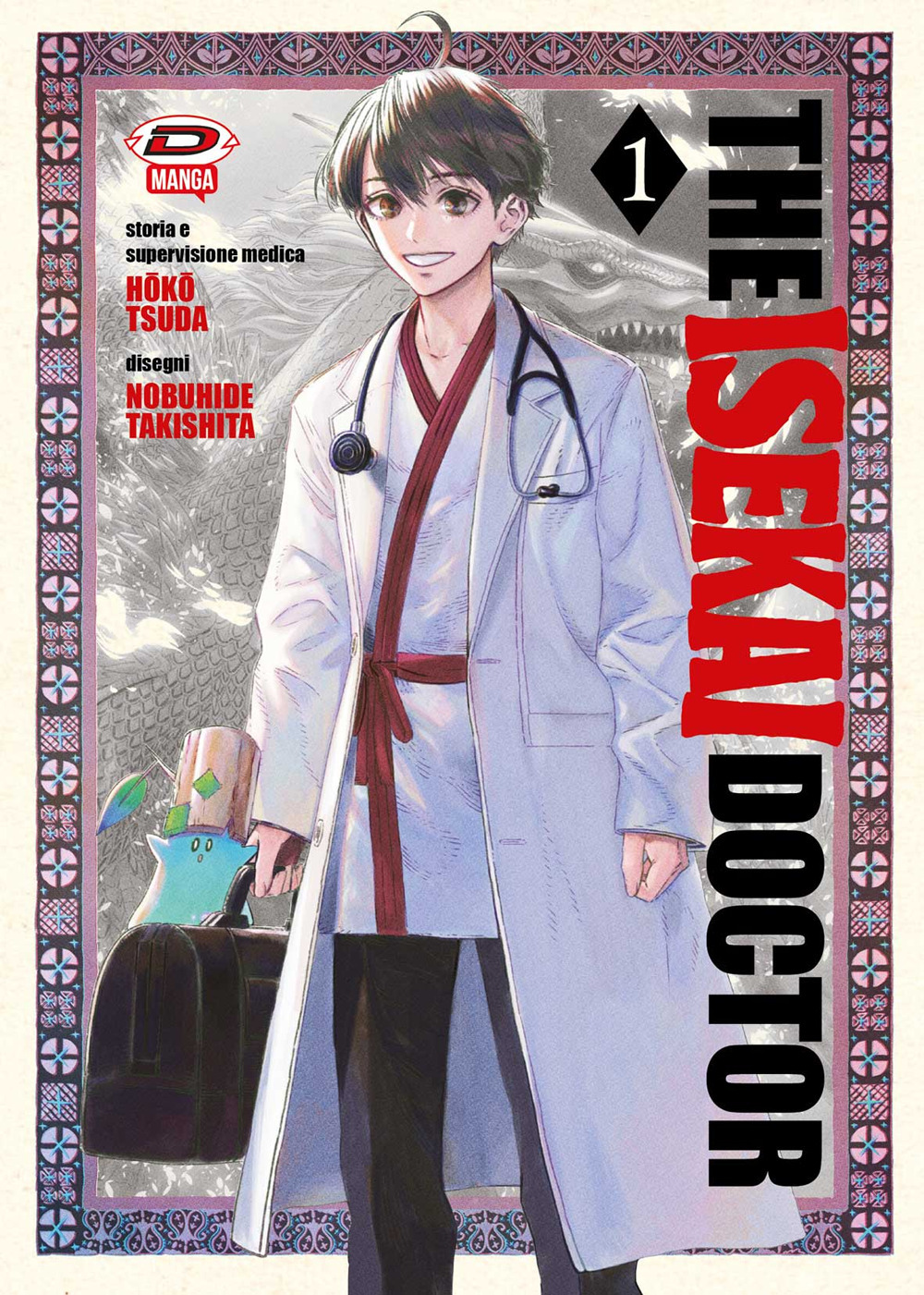 The isekai doctor. Vol. 1