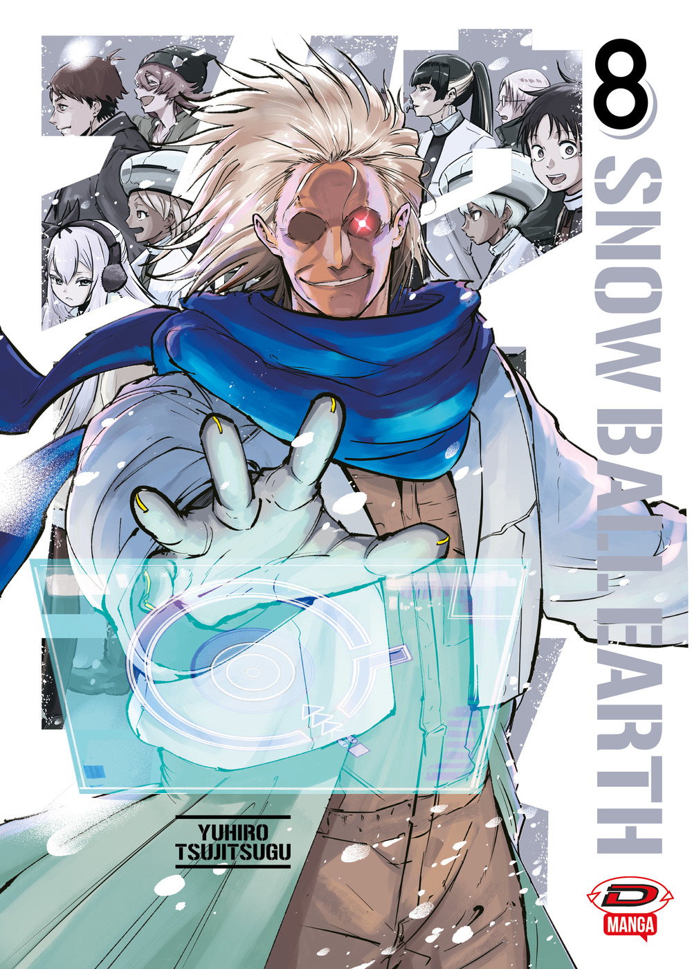 Snowball Earth. Vol. 8