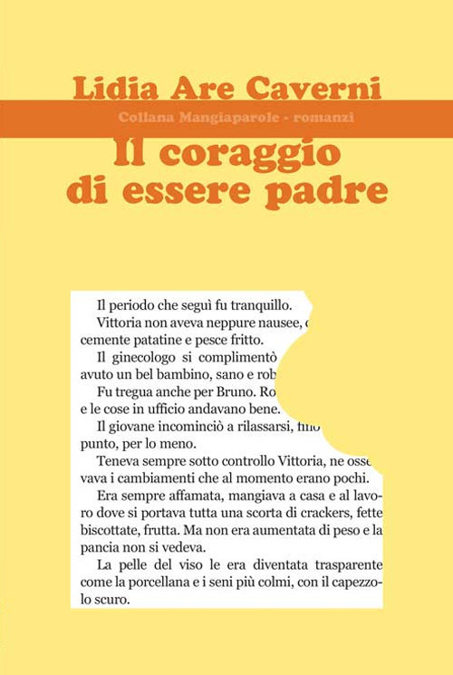 Il coraggio di essere padre