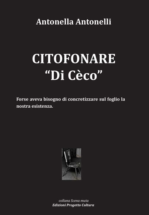 Citofonare «Di Cèco»