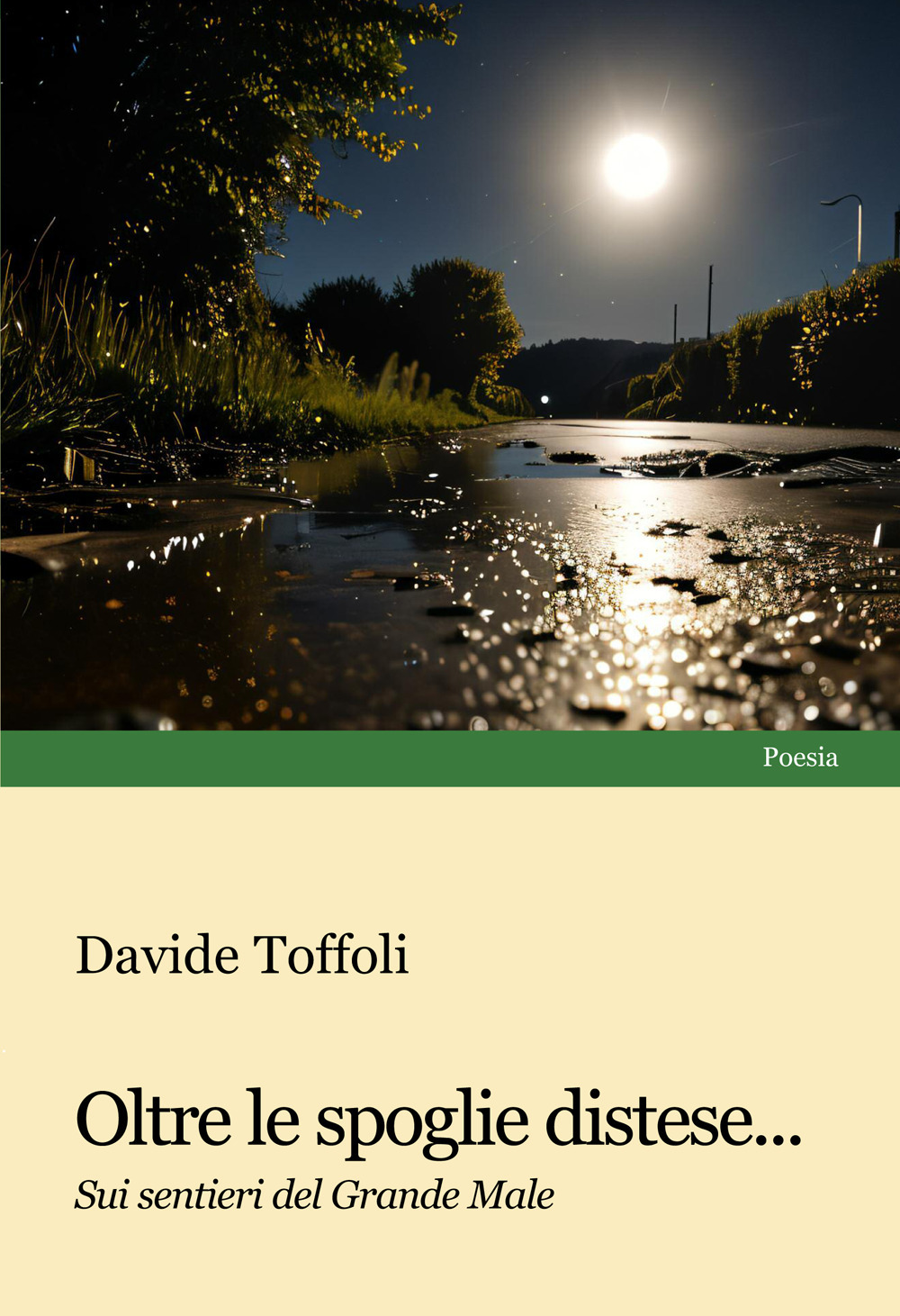 Oltre le spoglie distese... Sui sentieri del Grande Male
