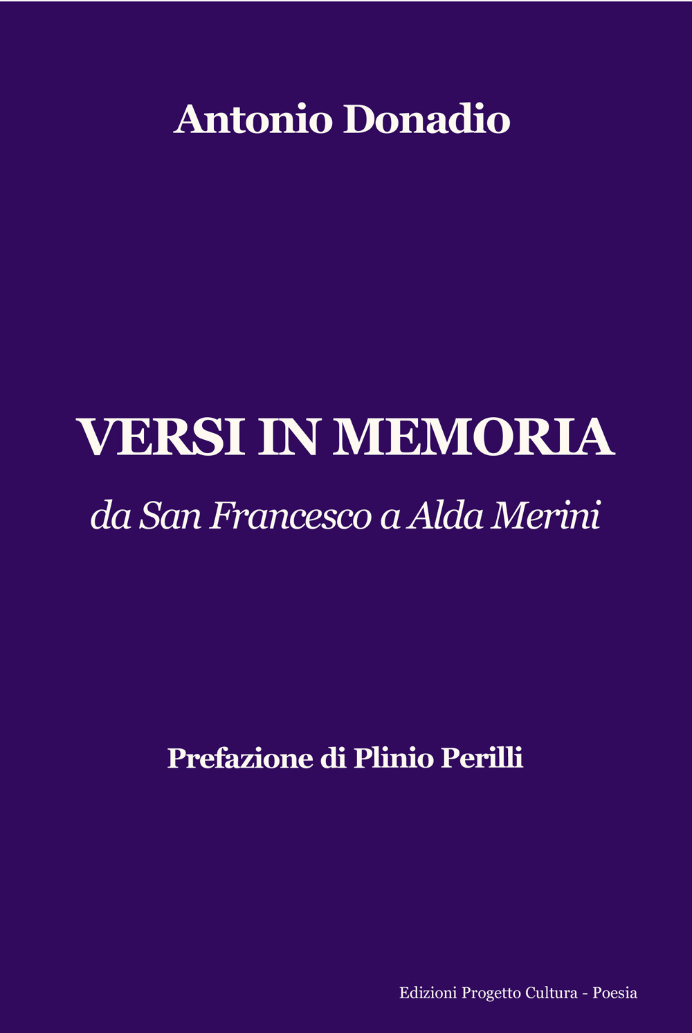 Versi in memoria. Da San Francesco a Alda Merini