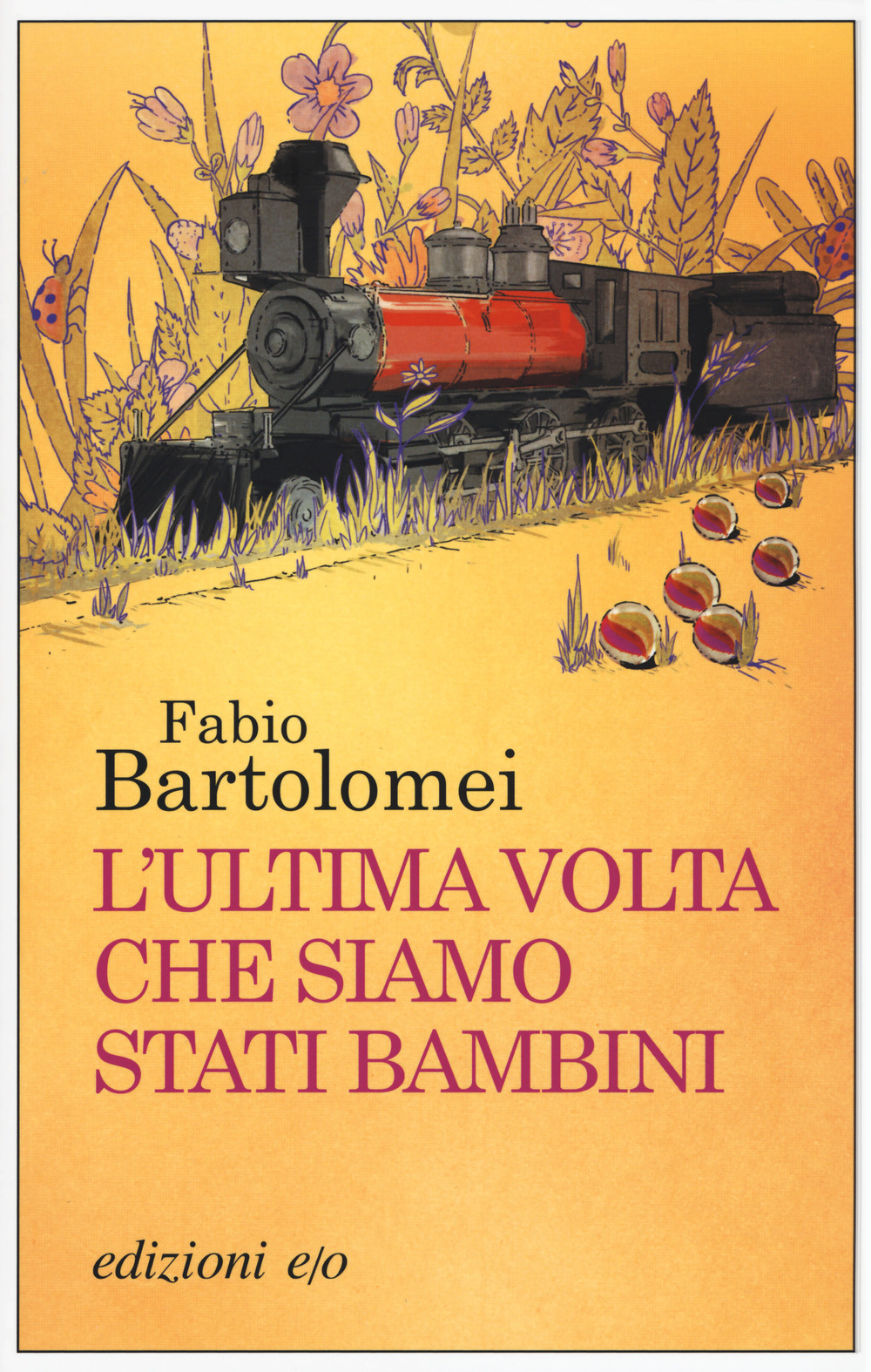 L'ultima volta che siamo stati bambini