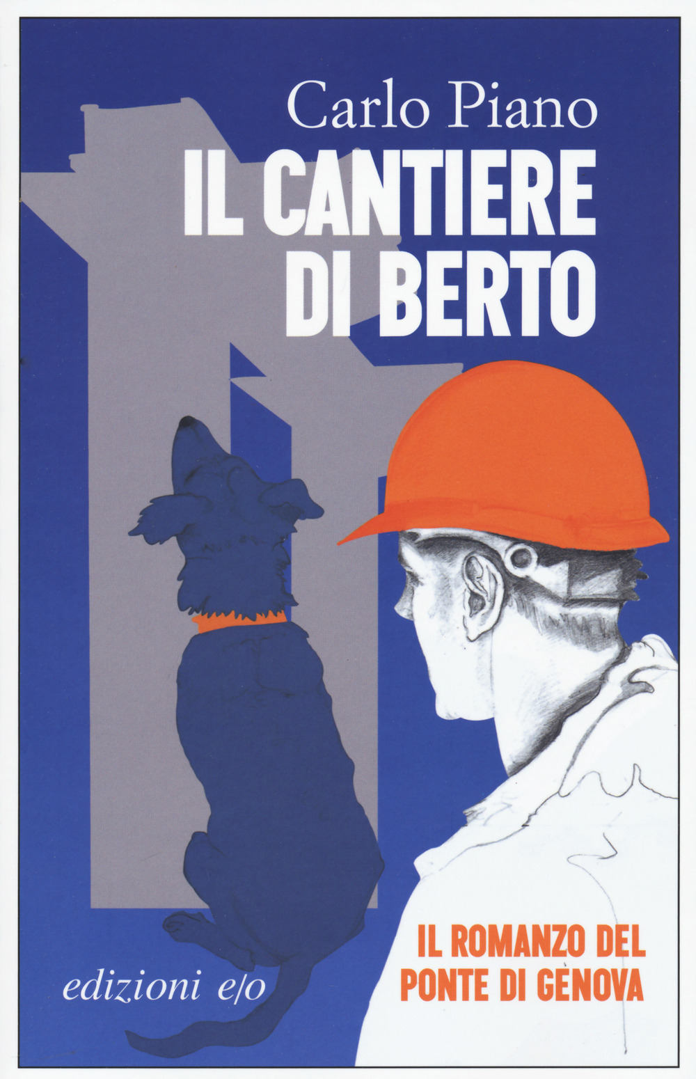 Il cantiere di Berto