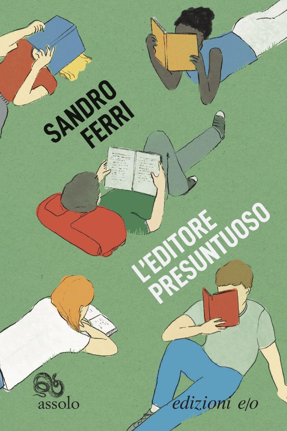 EDITORE PRESUNTUOSO (L') - Ferri Sandro - 9788833574318