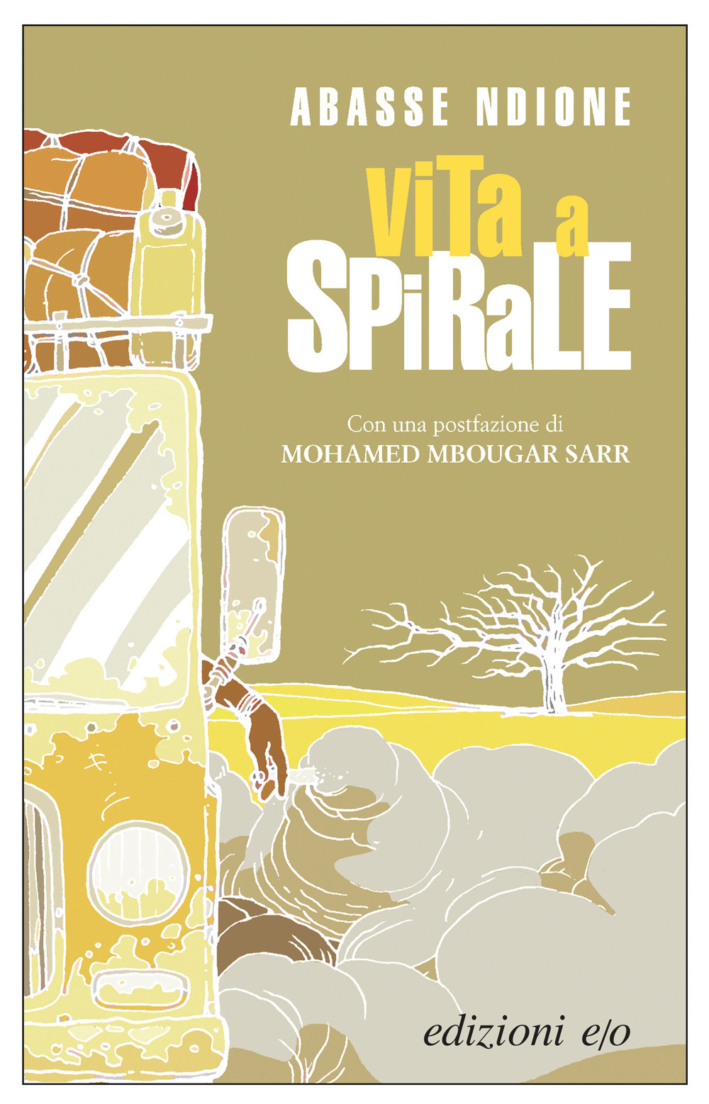 Vita a spirale. Nuova ediz.