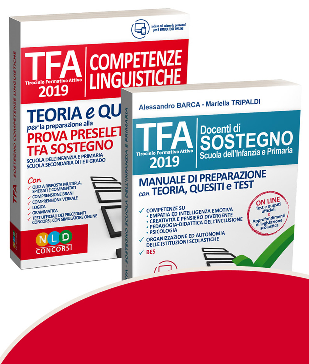 TFA. Docenti di sostegno. Scuola dell'infanzia e primaria-TFA. Competenze linguistiche. Teoria e quiz per la preparazione alla prova preselettiva. Kit