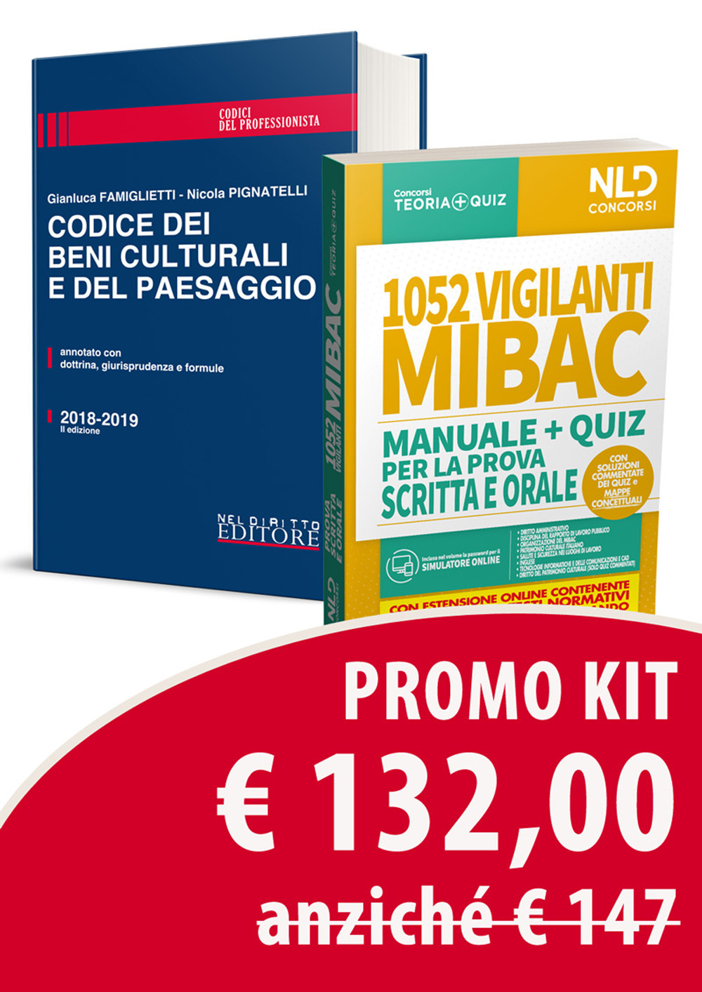 Kit: 1052 vigilanti MIBAC. Manuale e quiz per la prova preselettiva-Codice dei beni culturali e del paesaggio. Annotato con dottrina, giurisprudenza e formule