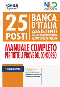 25 POSTI BANCA D'ITALIA ASSISTENTI (PROFILO TECNICO) CON ORIENTAMENTO NEL CAMPO...