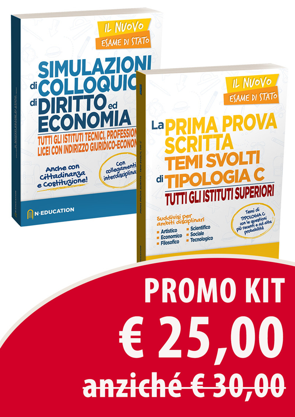 Kit maturità 2020: La prima prova scritta. Temi svolti di tipologia C-Simulazioni di colloquio di diritto ed economia