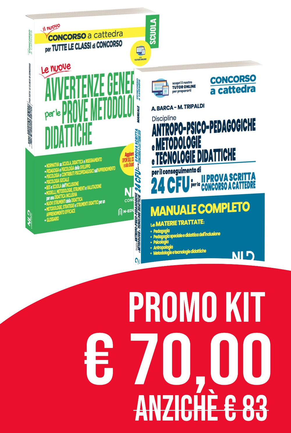 Concorso scuola 2020 kit: Le avvertenze generali per tutte le classi di concorso-Discipline antropo-psico-pedagogiche, metodologie e tecnologie didattiche. Manuale completo per il conseguimento di 24 CFU e pela 2ª prova scritta concorso a cattedre