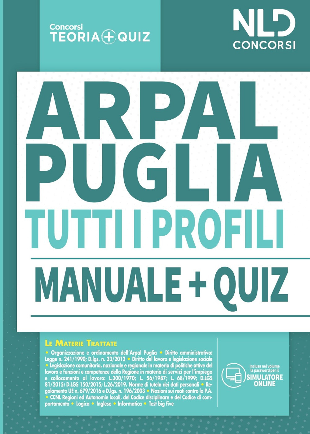 Concorso ARPAL Puglia: Manuale completo + Quiz per tutti i profili