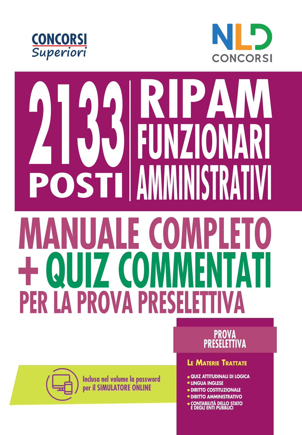 Concorso 2133 funzionari amministrativi RIPAM: Manuale + quiz per la prova preselettiva