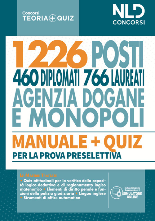 Concorso 1226 posti agenzia delle Dogane e dei Monopoli. Manuale completo + Quiz per la prova preselettiva