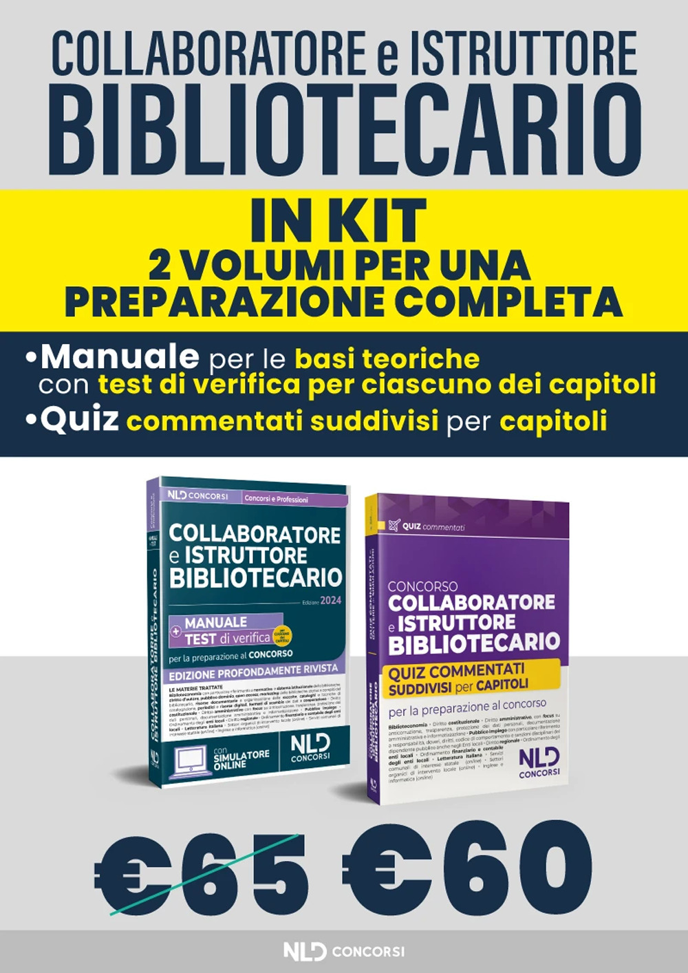 Kit Collaboratore e Istruttore bibliotecario. Manuale + Quiz commentati. Nuova ediz. Con software di simulazione